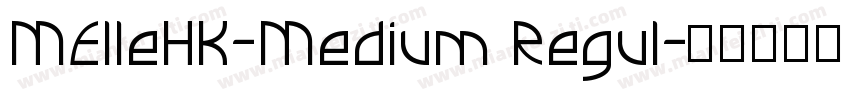 MElleHK-Medium Regul字体转换